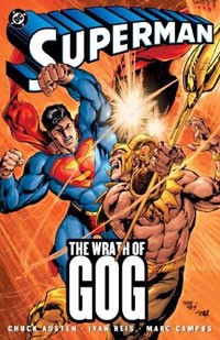 Chuck Austen - Superman: The Wrath of Gog
