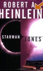 Robert A. Heinlein - Starman Jones