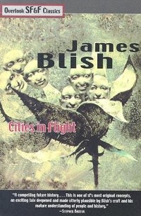 James Blish - Cities in Flight