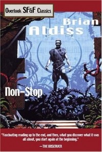 Brian W. Aldiss - Non-Stop