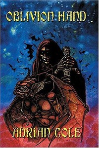 Адриан Коул - Oblivion Hand: A Tale of the Voidal (Wildside Fantasy)