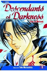 Ёко Мацусита - Descendants of Darkness, Volume 1