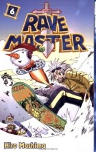 Hiro Mashima - Rave Master, Vol. 6