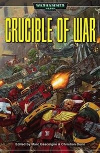 без автора - Crucible of War