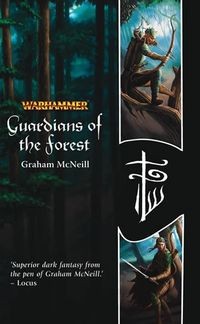 Graham McNeill - Guardians of the Forest