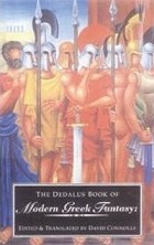  - The Dedalus Book of Greek Fantasy