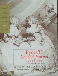James Boswell - Boswell's London Journal, 1762-1763