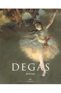 Бернд Гров - Degas