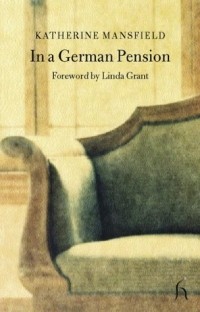 Katherine Mansfield - In a German Pension (сборник)
