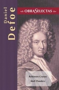 Daniel Defoe - Daniel Defoe (Obras selectas series)