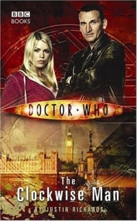 Justin Richards - Doctor Who: The Clockwise Man