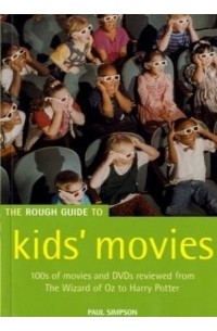 Paul Simpson - The Rough Guide to Kids' Movies 1 (Rough Guide Sports/Pop Culture)
