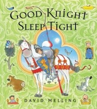 Дэвид Меллинг - Good Knight Sleep Tight