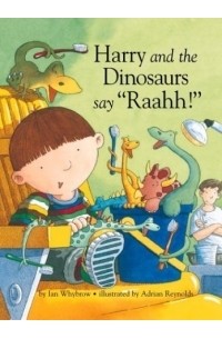  - Harry and the Dinosaurs Say "Raahh!"