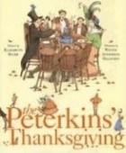 Elizabeth Spurr - The Peterkins&#039; Thanksgiving