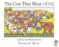 Бернард Мост - The Cow That Went OINK