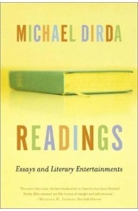 Майкл Дирда - Readings: Essays and Literary Entertainments