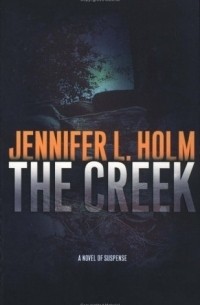 Jennifer L. Holm - The Creek