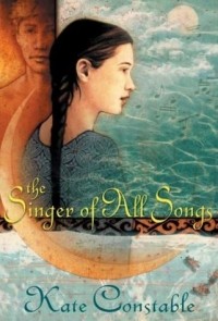 Кейт Констебл - The Singer of All Songs (Chanters of Tremaris Trilogy, Book 1)