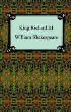 William Shakespeare - King Richard III