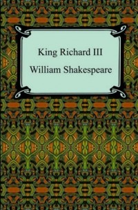 William Shakespeare - King Richard III