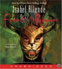 Isabel Allende - Forest of the Pygmies (CD)
