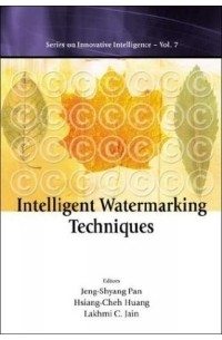  - Intelligent Watermarking Techniques (Innovative Intelligence)