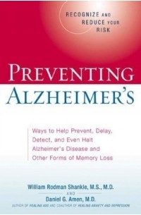 William Rodman Shankle - Preventing Alzheimer's