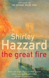 Shirley Hazzard - The Great Fire