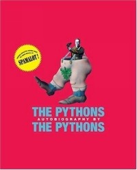Graham Chapman - The Pythons : Autobiography