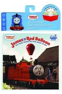 Уилберт Вер Одри - James and the Red Balloon Book and CD (Thomas the Tank Engine)