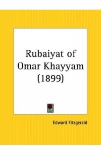 Omar Khayyam - Rubaiyat of Omar Khayyam