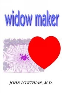 John Lowthian - Widow Maker