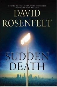Дэвид Розенфелт - Sudden Death