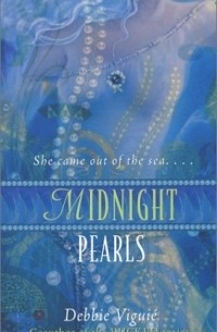 Debbie Viguie - Midnight Pearls