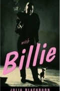 Джулия Блэкберн - With Billie