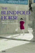 Шуша Гуппи - The Blindfold Horse: Memories of a Persian Childhood