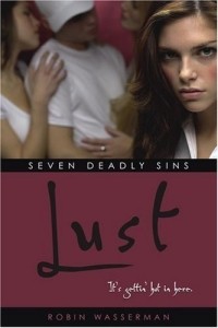 Robin Wasserman - Lust