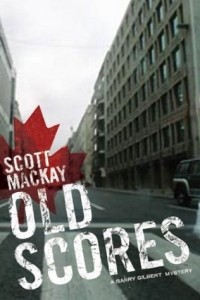 Скотт Маккей - Old Scores (Detective Barry Gilbert, 3)