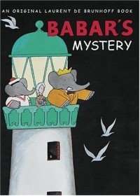 Laurent de Brunhoff - Babar's Mystery (Babar (Harry N. Abrams))