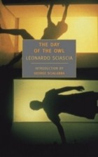 Leonardo Sciascia - The Day of the Owl