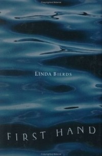 Линда Бирдс - First Hand