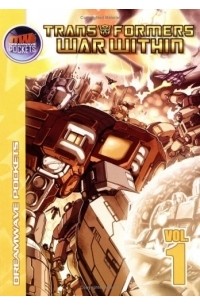 Simon Furman - Transformers: War Within Pocket Paperback Volume 1 (Transformers War Within)