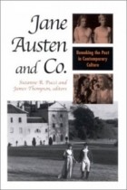  - Jane Austen and Co.: Remaking the Past in Contemporary Culture