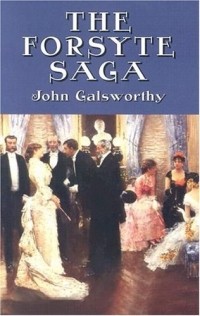 John Galsworthy - The Forsyte Saga (сборник)