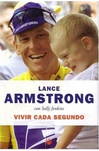 Lance Armstrong - Vivir Cada Segundo/every Second Counts