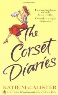 Кейти МакАлистер - The Corset Diaries
