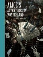 Льюис Кэрролл - Alice&#039;s Adventures in Wonderland
