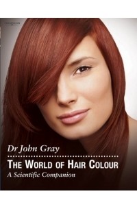 John Gray - The World of Hair Colour
