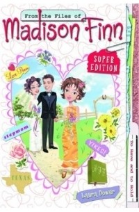 Лора Дауэр - From the Files of Madison Finn Super Edition: To Have and to Hold (Madison Finn Super Edition)